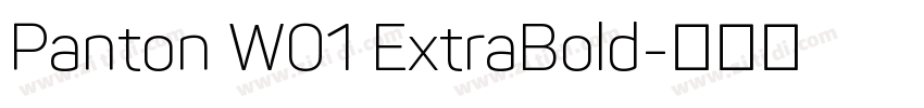 Panton W01 ExtraBold字体转换